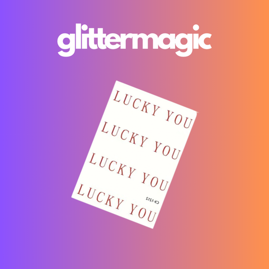 Laikina tatuiruotė "LUCKY YOU"